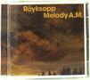 Röyksopp: Melody A.M., CD