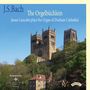 Text: J.S. Bach, The Orgelbüchlein, James Lancelot plays the Organ of Durham Cathedral. Ansicht der Kathedrale., CD
