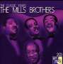 The Mills Brothers: The Classic Years, 2 CDs