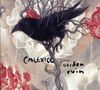 Calexico: Garden Ruin (Limited Edition), CD