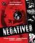 BFI Flipside präsentiert 'Negatives', ein Film von Peter Medak. Roter Hintergrund, Schwarz-Weiß-Fotos rechts.