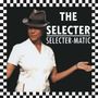 The Selecter: Selecter-Matic, CD