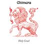 Chimera (60s/70s): Holy Grail, CD, CD