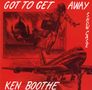 Ken Boothe: Got To Get Away, CD, CD