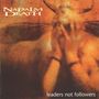 Oben steht "Napalm Death", unten "leaders not followers". Verschwommene, abstrakte Illustration eines Menschen., Single 12"