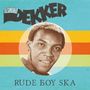 "Desmond Dekker", "Rude Boy Ska". Eine Grafik mit einem Porträt eines Mannes vor einem bunten Streifenhintergrund., LP