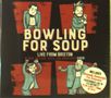 Bowling For Soup: Older Fatter Still The Greatest Ever!: Live From Brixton, CD, CD