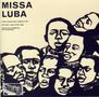 The Troubadours: Missa Luba, CD, CD
