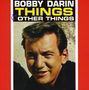 Bobby Darin: Things & Other Things, CD