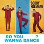 Bobby Freeman: Do You Wanna Dance?, CD, CD