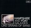 Hampshire & Foat: Galaxies Like Grains Of Sand, CD