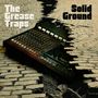 The Grease Traps: Solid Ground, CD, CD