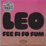 Leo: Fee Fi Fo Fum, Single 7", Single 7"