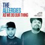 "The Allergies As We Do Our Thing" steht groß oben. Zwei Männer, einer trägt eine Mütze und salutiert., LP