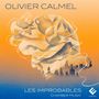 Olivier Calmel: Kammermusik - "Les Improbables", CD, CD