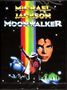Michael Jackson: Moonwalker: A Rare And Unique Glimpse Into This Musical Genius, DVD