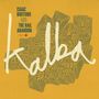 Isaac Birituro & The Rail Abandon: Kalba, LP