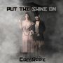 CocoRosie: Put The Shine On (Limited Edition) (Turquoise Vinyl), 2 LPs
