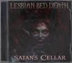 Oben steht "Lesbian Bed Death", unten "Satan's Cellar". Eine Illustration zeigt ein dämonisches Gesicht mit glühenden Augen., CD