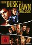 Robert Rodriguez: From Dusk Till Dawn Trilogie, DVD,DVD,DVD