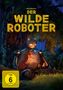 Chris Sanders: Der wilde Roboter, DVD