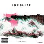 Leo Pesci: Impolite, LP