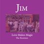 Jim: Love Makes Magic - Remixes, 2 LPs