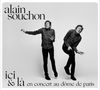 Alain Souchon: Ici & La En Concert Au Dome De Paris, CD,CD,DVD