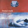 Brutal Truth: Need To Control, CD