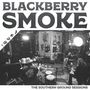 Blackberry Smoke: The Southern Ground Sessions, LP
