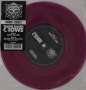 Those Damn Crows: Sick Of Me (Purple Vinyl), Single 7"