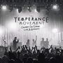 The Temperance Movement: Caught On Stage: Live & Acoustic, 2 LPs