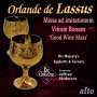 Orlando di Lasso (Lassus): Missa ad imitationem moduli vinum bonum, CD