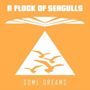 A Flock Of Seagulls: Some Dreams, CD