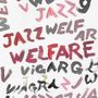 Viagra Boys: Welfare Jazz, LP