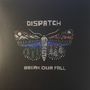 Dispatch: Break Our Fall, LP,LP