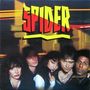 Text "SPIDER" in großen Blockbuchstaben. Darunter fünf Personen, eng zusammen, vor unscharfem Hintergrund., CD