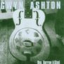 Gwyn Ashton: Beg, Borrow & Steel, CD, CD