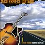 Martin Taylor & Steve Howe: Masterpiece Guitars, CD