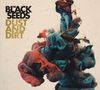 The Black Seeds: Dust And Dirt, CD