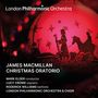 James MacMillan (geb. 1959): Christmas Oratorio, 2 CDs