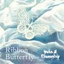 Yuka & Chronoship: Ribbon Butterfly, CD, CD
