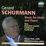 Gerard Schurmann (1924-2020): Werke für Violine & Klavier, CD