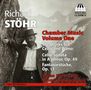 Richard Stöhr: Kammermusik Vol.1, CD, CD