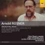 Arnold Rosner: Orchesterwerke, CD