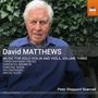 David Matthews: Werke für Violine & Viola solo Vol.3, CD