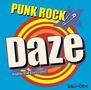 "Punk Rock Daze" in großen Buchstaben, blauer Hintergrund, gelbe und rote Kreise, Sicherheitsnadel und ein Sternsymbol., CD