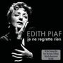 Edith Piaf: Je Ne Regrette Rien, 2 CDs