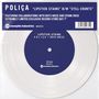 Poliça: Lipstick Stains/Still Counts (Limited-Edition) (White Vinyl), Single 7"