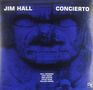 Jim Hall (1930-2013): Concierto (180g), 2 LPs